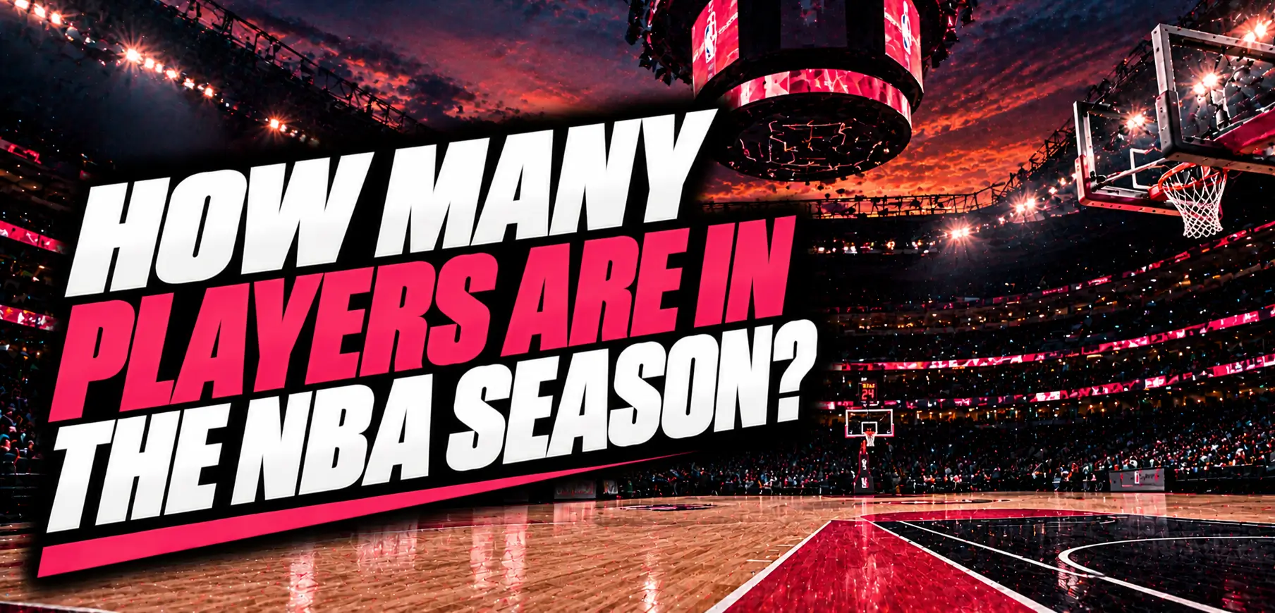 How Many Players Are in the NBA Season