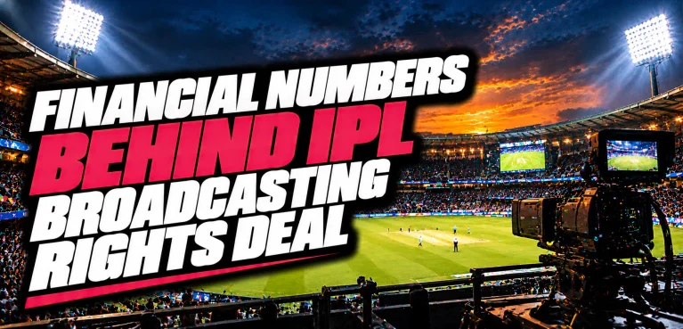 Record Financial Numbers Behind IPL Broadcasting Rights Deal 2023-27