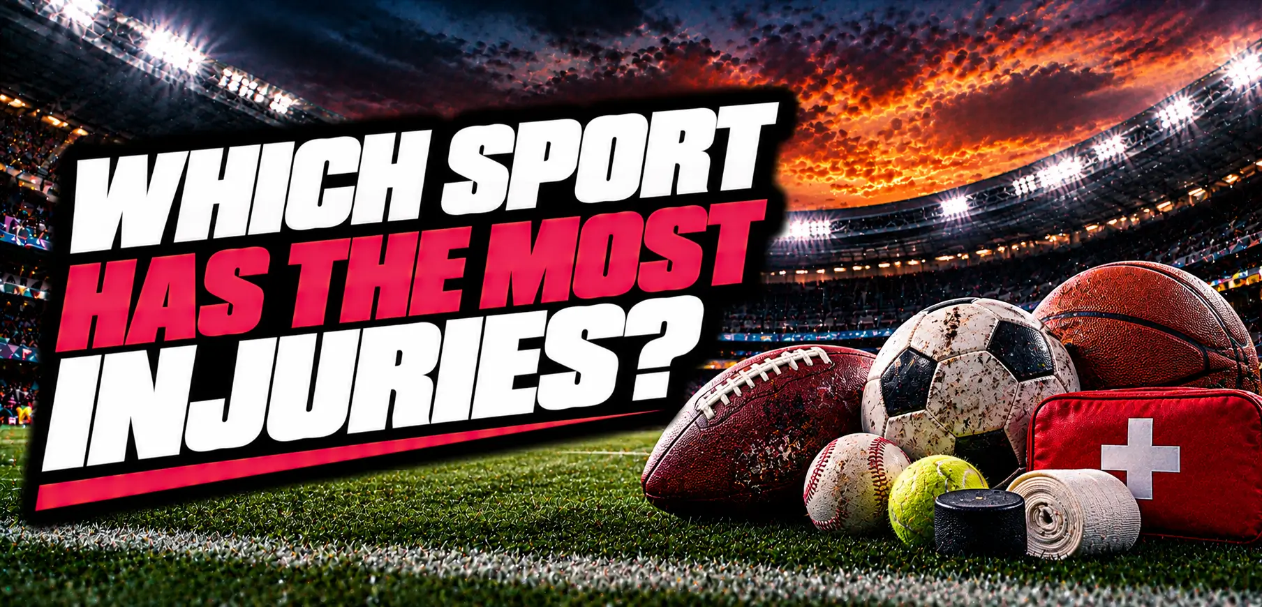 Sports With Most Injuries
